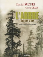 SUZUKI David & GRADY Wayne Arbre, une vie  (L´) - Préface d´Hubert Reeves Librairie Eklectic