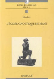 RIES Julien L´église gnostique de Mani Librairie Eklectic