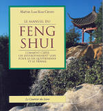 LAM KAM CHUEN (Maître) Le Manuel du Feng Shui --- épuisé Librairie Eklectic