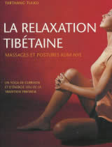 TARTHANG TULKU Lama Relaxation tibétaine (La). Massages et postures Kum Nye. Un yoga de guérison et d´énergie Librairie Eklectic