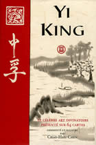 CHEN Chao-Hsui Yi King. Le célèbre art divinatoire présenté sur 64 cartes Librairie Eklectic