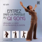 KE WEN Entrez dans la pratique du Qi Gong. Découvrez les bases et la philosophie du Qi Gong + DVD Librairie Eklectic