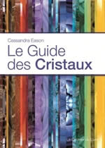 EASON Cassandra Le guide des cristaux Librairie Eklectic