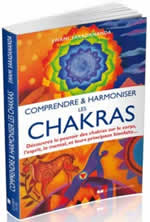 SARADANANDA Swami Comprendre et harmoniser les chakras. Découvrez le pouvoir des chakras sur le corps, l´esprit, le mental, ainsi que leurs principaux bienfaits... Librairie Eklectic