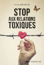 ARCOULIN Julie Stop aux relations toxiques Librairie Eklectic