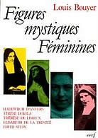 BOUYER Louis Figures mystiques féminines Librairie Eklectic