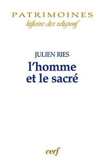 RIES Julien LÂ´Homme et le sacrÃ© Librairie Eklectic