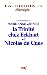 VANNIER Marie-Anne (dir.) Trinité chez Eckhart et Nicolas de Cues (La) Librairie Eklectic