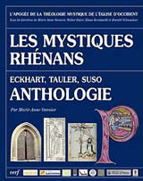 Collectif Les Mystiques rhénans. Anthologie : Eckhart, Tauler, Suso. L´apogée de la théologie mystique de l´Église d´Occident Librairie Eklectic