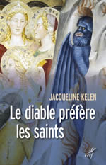 KELEN Jacqueline Le diable préfère les saints Librairie Eklectic