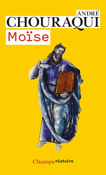 CHOURAQUI André Moïse Librairie Eklectic