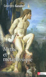 GUSDORF Georges Mythe et métaphysique. Introduction à la philosophie Librairie Eklectic