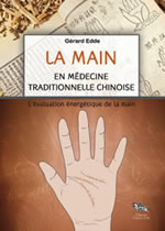 EDDE Gérard La main en médecine traditionnelle chinoise  Librairie Eklectic