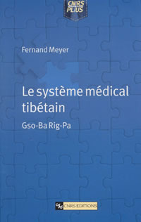 MEYER Fernand Gso-Ba Rig-Pa. Le système médical tibétain Librairie Eklectic