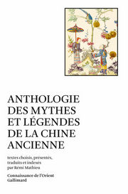 Collectif Anthologie des mythes et légendes de la Chine ancienne Librairie Eklectic