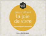 CHARNAISE Dominique La petite boîte pour cultiver la joie de vivre (coffret de 81 cartes) Librairie Eklectic