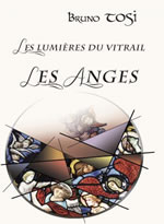 TOSI Bruno Les lumières du vitrail - Les Anges  Librairie Eklectic