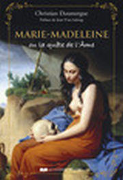 DOUMERGUE Christian Marie-Madeleine ou la quête de l´Âme Librairie Eklectic