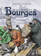 NARBOUX Roland  Les alchimistes de Bourges  Librairie Eklectic
