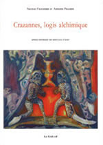 FAUCHERRE N. & PELLERIN A. & JOLY D´AUSSY D. Crazannes logis alchimique Librairie Eklectic