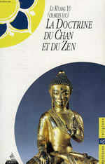 LU KUANG YÜ (Charles Luc) La doctrine du Chan et du Zen -- épuisé en neuf Librairie Eklectic