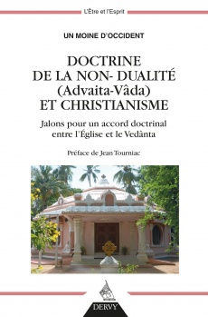 Un Moine d´Occident Doctrine de la non-dualité (Advaïta Vâda) et christianisme Librairie Eklectic