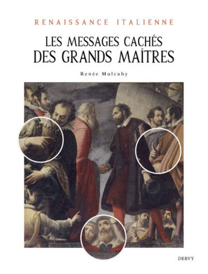 MULCAHY Renée Renaissance italienne : Les messages cachés des grands maîtres Librairie Eklectic