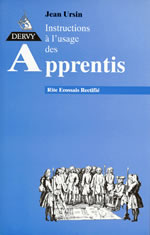 URSIN Jean Instructions à l´usage des Apprentis (R.E.R.) Librairie Eklectic