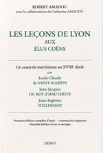 AMADOU Robert Les leçons de Lyon aux élus Coëns (édition 2011) Librairie Eklectic