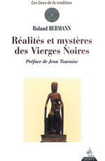BERMANN Roland Réalités et mystères de Vierges Noires Librairie Eklectic