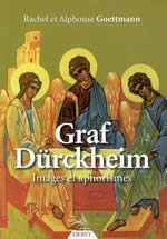 GOETTMANN Alphonse et Rachel Graf Dürckheim, images et aphorismes (réimpression 2008) Librairie Eklectic