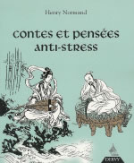 NORMAND Henry Contes et pensées anti-stress Librairie Eklectic
