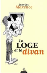 MAXENCE Jean-Luc Loge et le divan (La) Librairie Eklectic