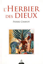 CHAVOT Pierre Herbier des Dieux (L´) Librairie Eklectic