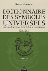 NORMAND Henry Dictionnaire des symboles universels, Tome 4 (FIL-GUNA) Librairie Eklectic