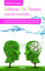 LEMAIRE Michel  Sclérose en plaques, maladie sentinelle...  Librairie Eklectic