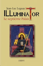 LEGUAY Jean-Luc Illuminator. Le septième palais - Roman  Librairie Eklectic