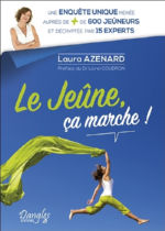 AZENARD Laura Le Jeûne, ça marche ! Librairie Eklectic