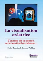 DENNING Melita & PHILLIPS Osborne Visualisation créatrice (La) -- épuisé Librairie Eklectic