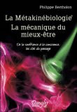 BERTHOLON Philippe La métakinébiologie. La mécanique du mieux-être Librairie Eklectic