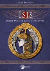 JACKSON ISIS, Déesse-Mère de Rome et d´Egypte. Librairie Eklectic