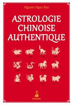 NGOC RAO Nguyen Astrologie chinoise authentique Librairie Eklectic