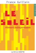GUILLAIN France Soleil, aliment indispensable (Le) Librairie Eklectic