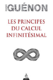 GUENON René Les Principes du Calcul infinitésimal Librairie Eklectic