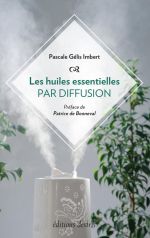 GELIS IMBERT Pascale Les huiles essentielles par diffusion Librairie Eklectic
