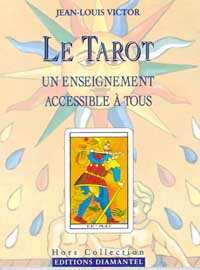 VICTOR Jean-Louis Tarot (Le) - Un enseignement accessible à tous Librairie Eklectic