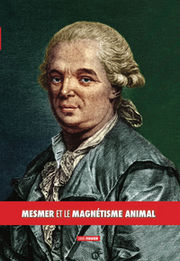 FIGUIER Louis Mesmer et le magnétisme animal Librairie Eklectic