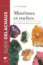 SCHUMANN Walter Guide des minÃ©raux et roches (Nouvelle Ã©dition 2016) Librairie Eklectic