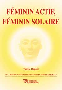 DUPONT Valérie Féminin actif, féminin solaire Librairie Eklectic
