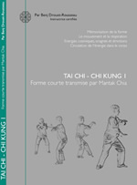 DROUET-ROUSSEAU Benj Tai-Chi - Chi Kung 1 - Forme court transmise par Mantak Chia Librairie Eklectic